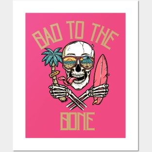 Bad to the Bone Posters and Art